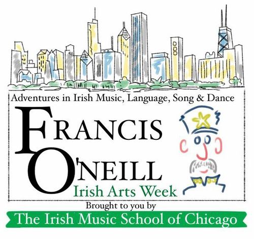 Francis O'Neill Irish Arts Week